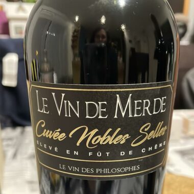 Cuvée Nobles Selles Le Vin de Merde