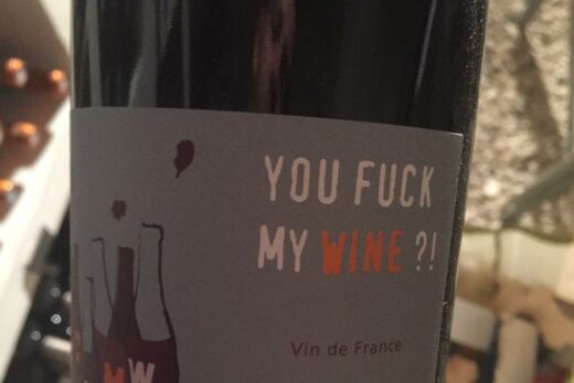 You Fuck My Wine?! Mas Del Périé
