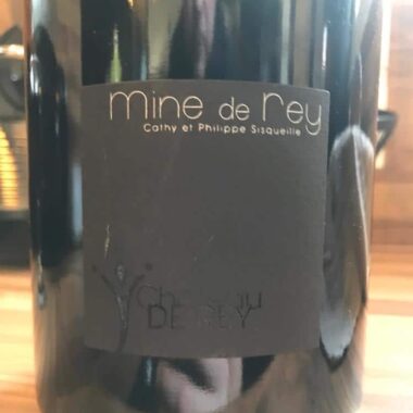 Mine de Rey Château de Rey